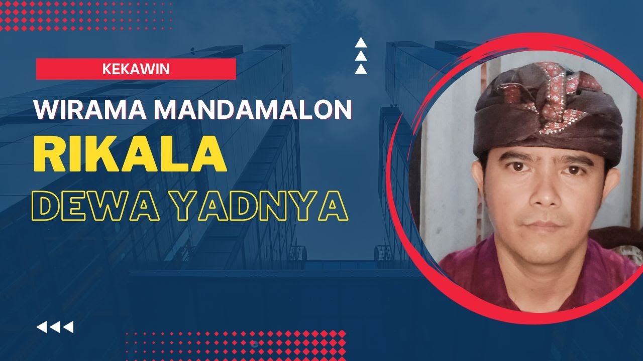 Dharmagita - Kekawin Dewa Yadnya - Wirama Mandamalon dengan tabuh lelambatan semakin khidmat