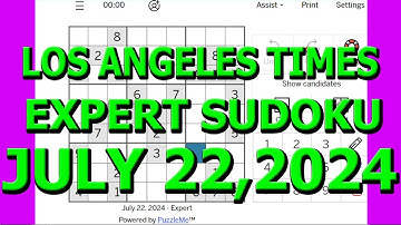 Sudoku-oplossing | Los Angeles Times | 22 juli 2024 Expertniveau - oplossen zonder notities,
