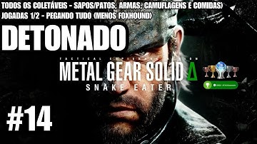 METAL GEAR SOLID DELTA SNAKE EATER |14| DETONADO | MODO HISTÓRIA | PLATINA/1000G | SEM COMENTÁRIOS 🏆
