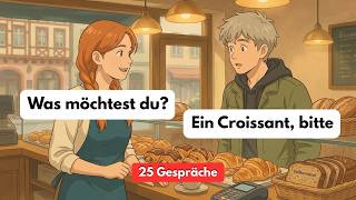 Learn German for beginners: 25 Short and Easy German dialogues (A1-A2 level)