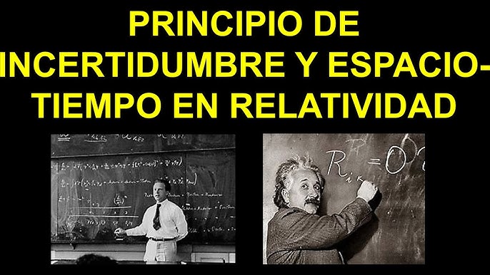 Principio de incertidumbre y espacio tiempo en Relatividad de Einstein
