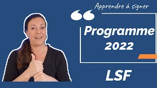 programme 2022 - Apprendre les mots en LSF.  les bases de la langue des signes française