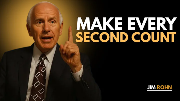 MAKE EVERY SECOND COUNT '' | JIM ROHN Motivational Speech