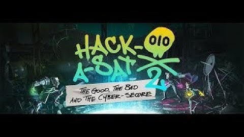 HAS2@DEFCON 29: Space Resiliency & Cyber security