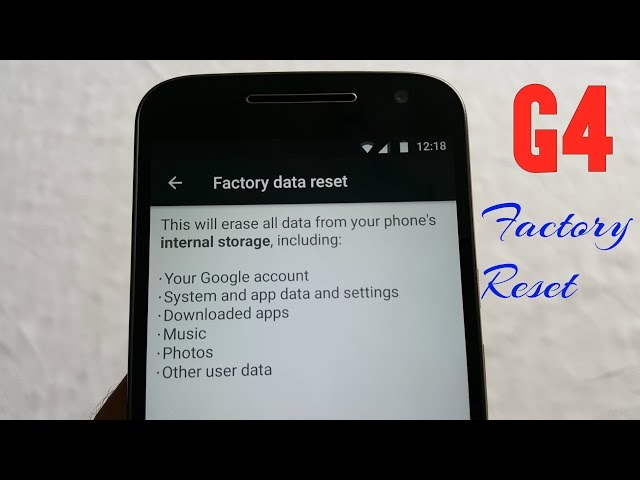 Moto G4 / Moto G4 Plus 2016 How to Factory Reset/Wipe & Remove All  Acounts/Data 