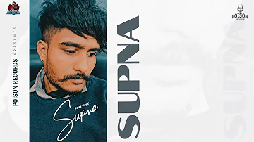 Supna (Official Song) Garry Singh | Latest Punjabi Songs 2023 | poison records