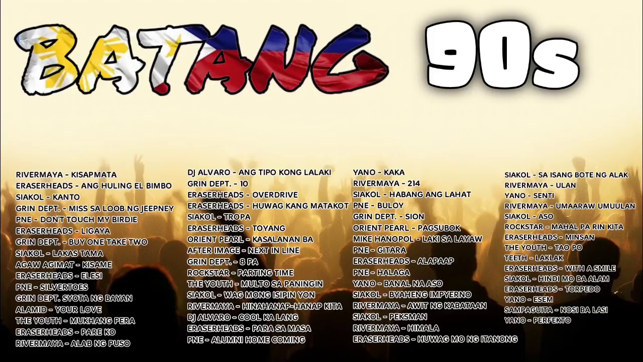 Tunogkalye nostalgia playlist BATANG 90S PINOY ALTERNATIVE SONGS