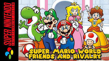 [Longplay] SNES - Super Mario World: Friends and Rivalry [Hack] [100%] (4K, 60FPS)