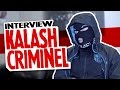 Capture de la vidéo Kalash Criminel [ Sauvagerie 3 Ft Kekra & Siboy ? ] – Interview