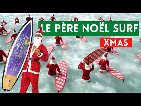 LE PÈRE NOËL FAIT DU SURF EN GUADELOUPE ( JOYEUX NOËL A TOUS ) - YouTube