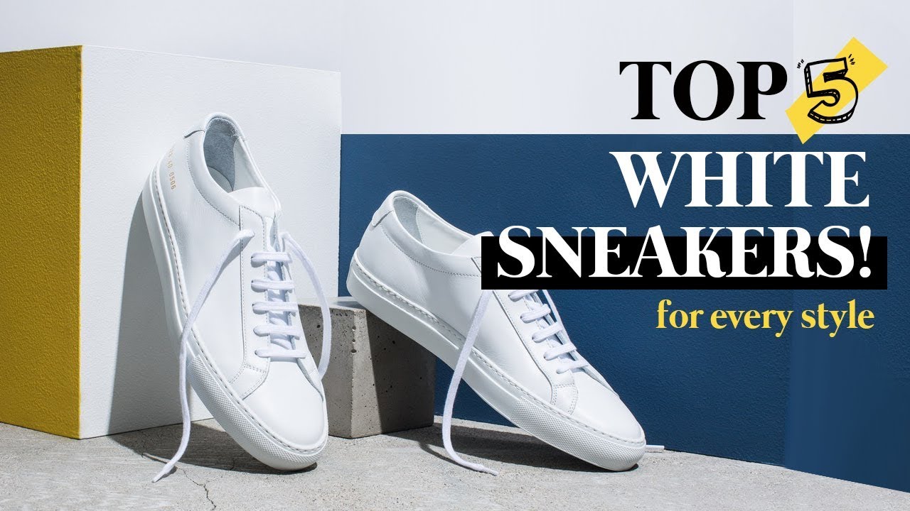 top 5 white sneakers
