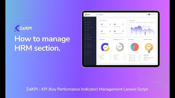 How to Manage HRM Section in ZaiKPI | KPI Management Software