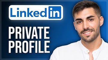 How to Make Your LinkedIn Profile Private | Full Privacy Settings & Visibility Guide 2025