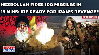 Hezbollah’s ‘100 Rockets In 15 Mins’ Hit Israel | Iran’s ‘Revenge’ To Start Any Time Now? IDF Ready?