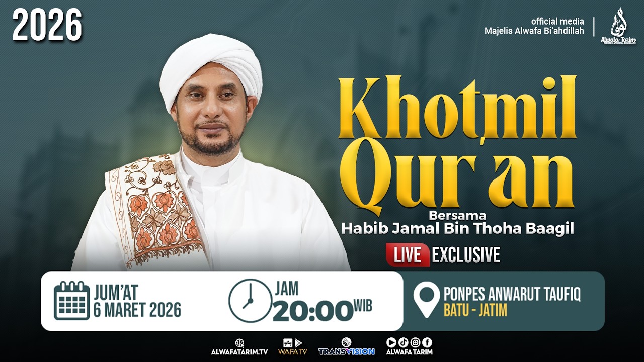 🔴LIVE | KHOTMIL QUR'AN BERSAMA HABIB JAMAL BIN THOHA BAAGIL, 1447 H