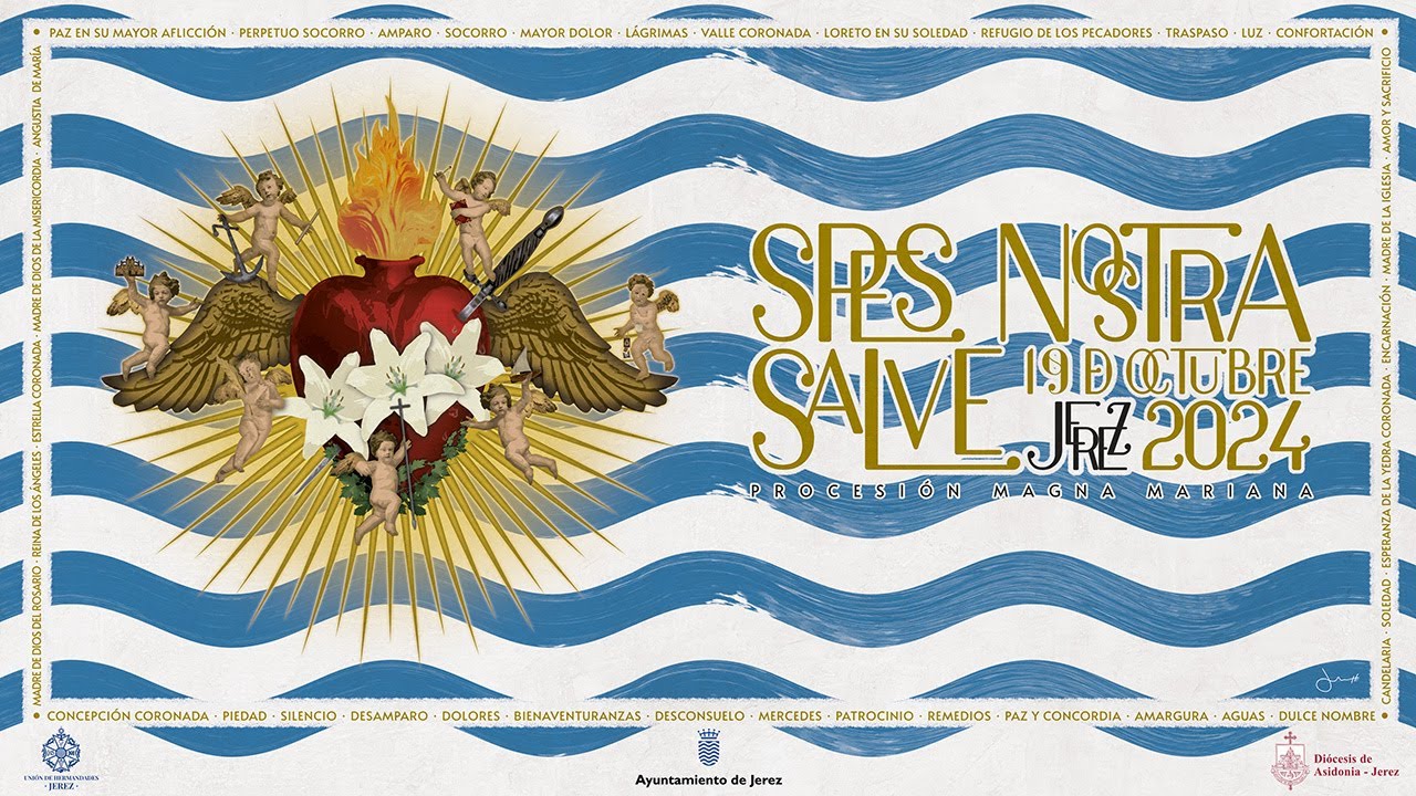 Procesión Magna Mariana «Spes Nostra Salve» - Jerez 2024