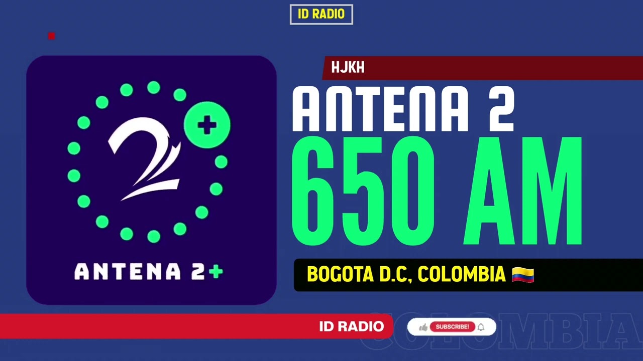 HJKH Antena 2 650 AM. Bogota, Colombia 🇨🇴