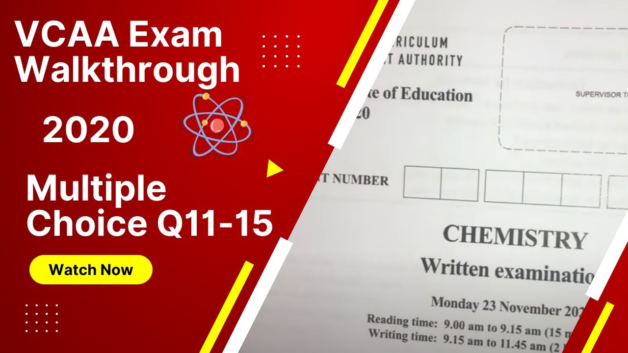 VCAA 2020 - MC Question 11-15 - Chemistry Exam Walk-through - YouTube