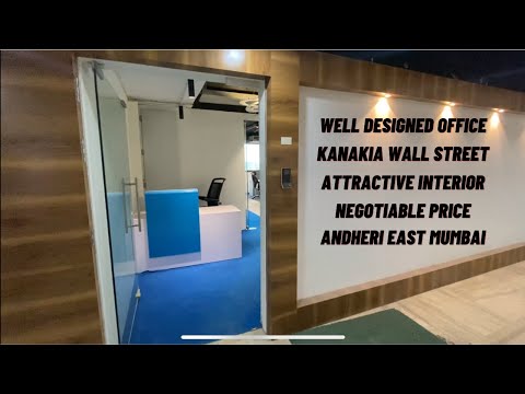 WELL EQUIPPED READY TO USE OFFICE, KANAKIA WALL STREET, ANDHERI EAST. LEADING SPACE REALTORS. MUMBAI