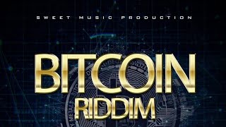 Bitcoin Riddim  Dancehall Mixtape