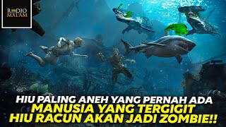 BERUBAH JADI ZOMBIE KARENA DIGIGIT HIU - Alur Film Toxic Shark (2017)