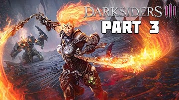 Darksiders 3 Gameplay Walkthrough Part 3 - Flame Hollow (PC Ultra)