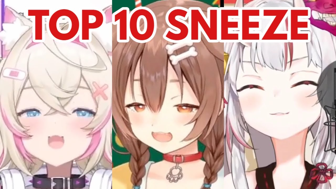 Top 10 Best Sneeze in Hololive