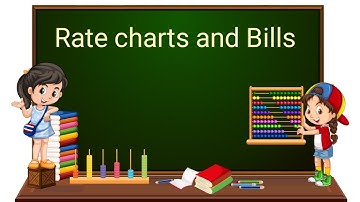 Rate charts and Bills | Part 2/3 | English | Class 3