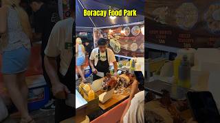 Love Boracay 2024 Food Park | Street Food in Boracay Island, Philippines