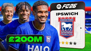 I Rebuild IPSWICH TOWN As They Spend 200 MILLION On New Transfers!