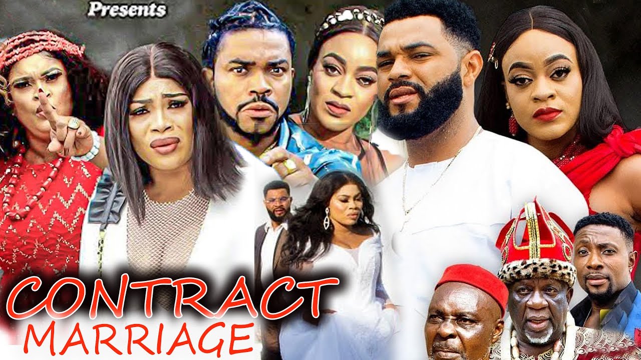 CONTRACT MARRIAGE season1 ([2022 New Movie ) Latest Nigerian Nollywood ...