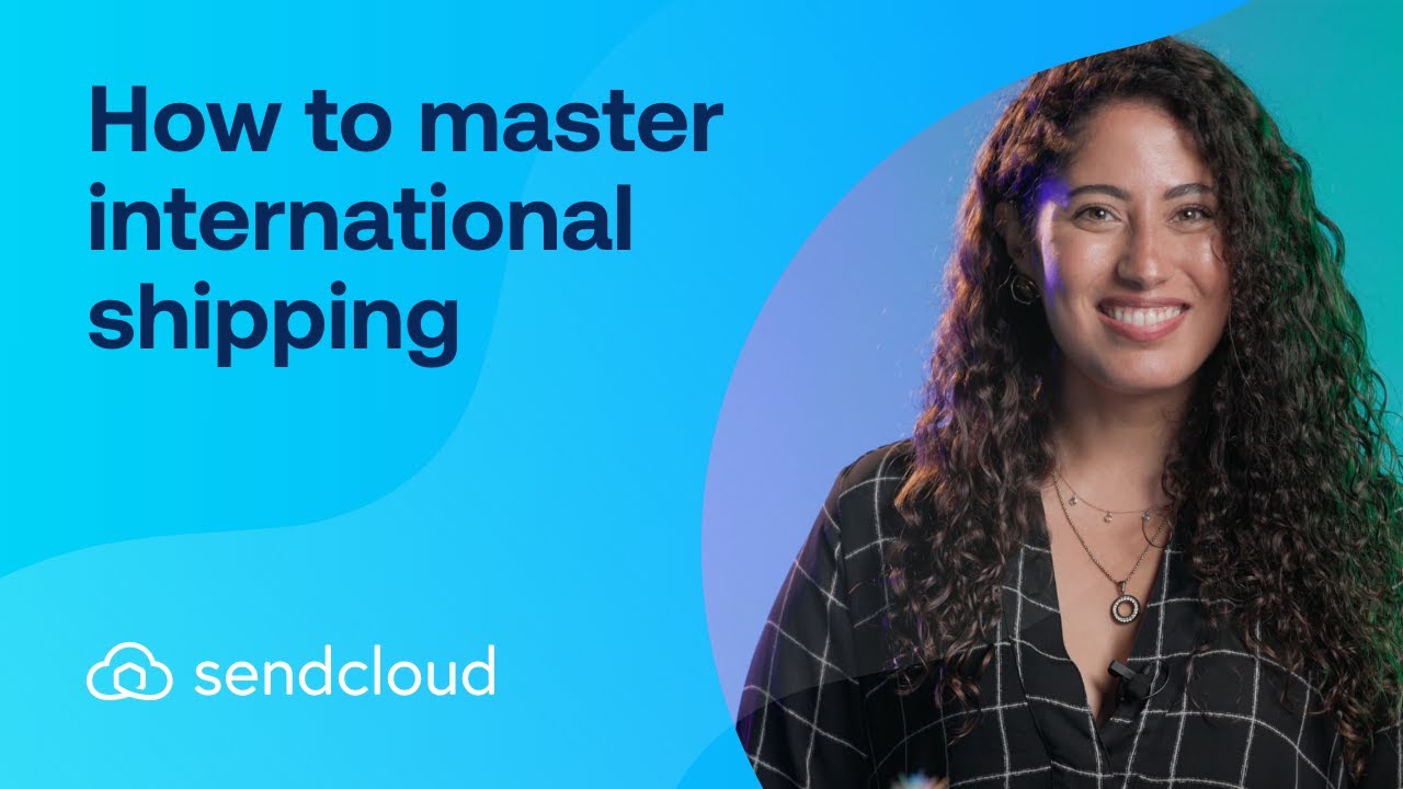 International shipping? Check out the 3 key tips to master it in a second.