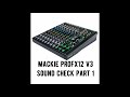 #andertonsmademedoit part 1, Sound check MACKIE PROFX V3