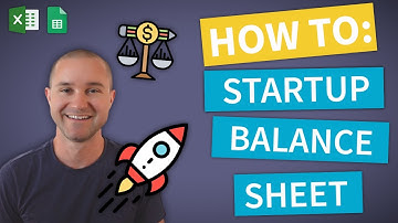 How to Make a Startup Balance Sheet (FREE Template & Guide!)