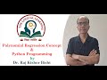 Polynomial regression concepts and python programming