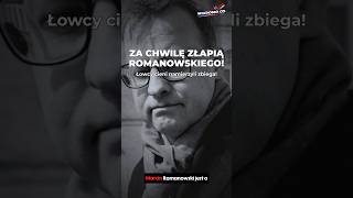 🔥 ZA CHWILĘ ZŁAPIĄ ROMANOWSKIEGO!