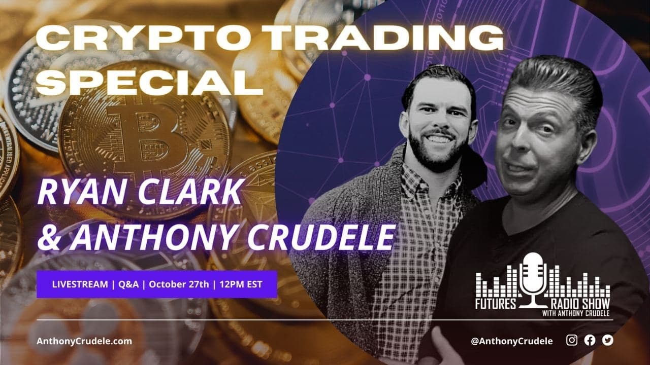 Crypto Trading Special Livestream with Ryan Clark!