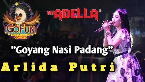 goyang nasi padang - Arlida putri - OM ADELLA live GOFUN Bojonegoro full nophie