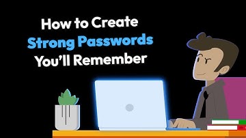 Best Practices for Creating Strong Passwords You’ll Remember