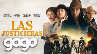 GAGO - Las Justicieras | Full Action Movie | Drama | Western en Español