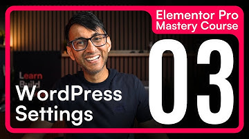 Elementor Cursus 003 - WordPress Instellingen