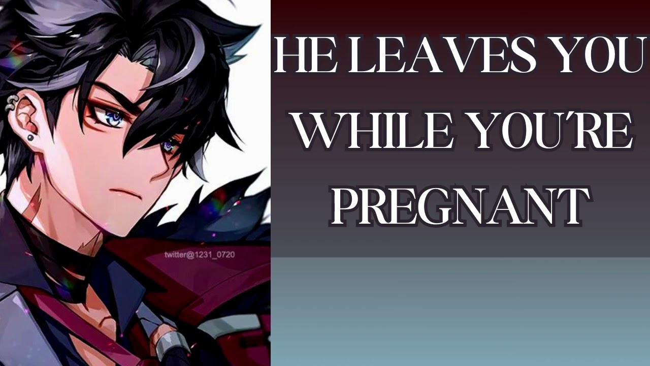 He leaves you while you're pregnant x Listener | Genshin Impact ASMR