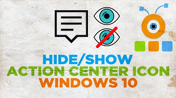 How to Hide or Show Action Center Icon in Windows 10 Taskbar