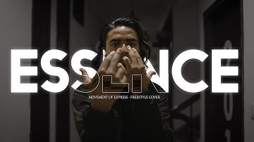 ESSENCE : A New Perspective of Movement of express (Art of freestyle) Lyrictron gagan