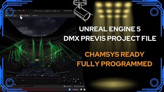 Version1 Of Ue 5 Chamsys Ready Dmx Previs Project And Show File