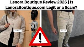 Lenora Boutique Review 2026 | Is LenoraBoutique.com Legit or a Scam
