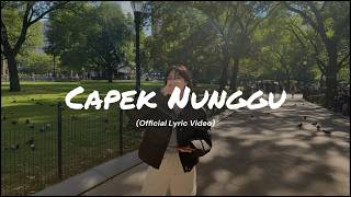 Capek Nunggu - | Lelah Menanti Kepastian Darimu 🥀