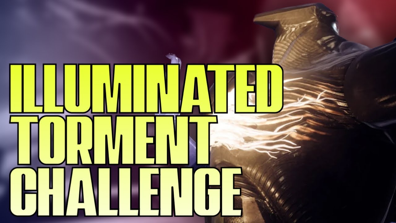 Illuminated Torment Challenege HOW TO & TIPS! - RON - Destiny 2