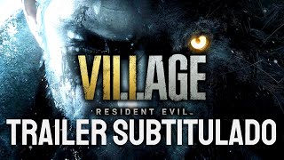Resident Evil Village || TRAILER #3 (SUBTITULADO AL ESPAÑOL)[1080p60fps]