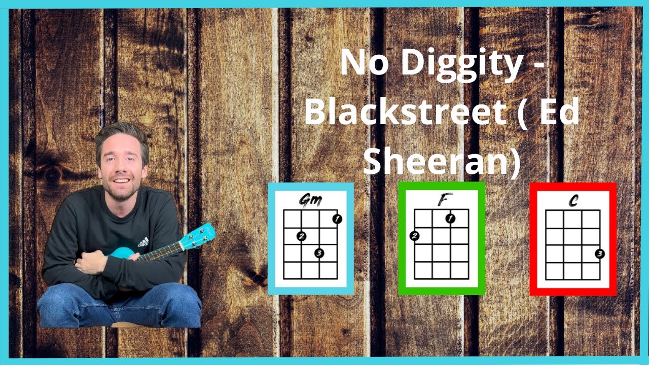NO DIGGITY (Blackstreet - Ed Sheeran) ‐ Ukelele tutorial y cover Play-along